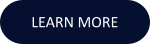 LEARN MORE